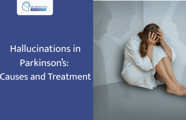 What Causes Hallucinations in Parkinson’s and How to Treat Them