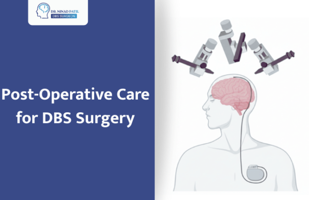 Post-Operative Care After DBS Surgery