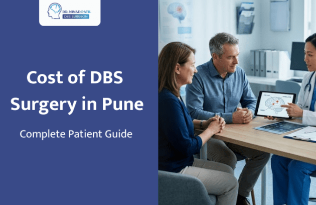 Cost of DBS Surgery in Pune: Complete Patient Guide
